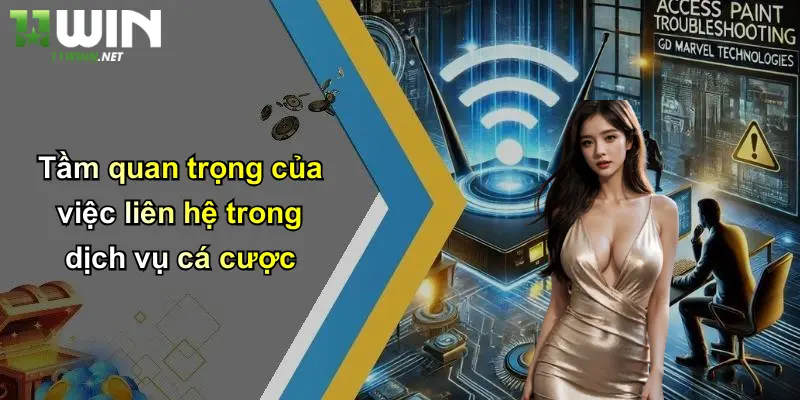 Liên Hệ 11WIN: Kênh Giao Tiếp Uy Tín Giúp Người Chơi An Tâm Cá Cược 1 Tầm quan trọng của việc liên hệ trong dịch vụ cá cược